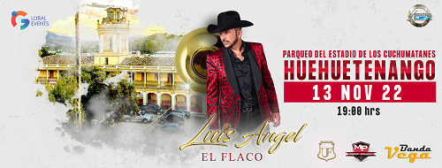 Luis Angel El Flaco - Huehuetenango