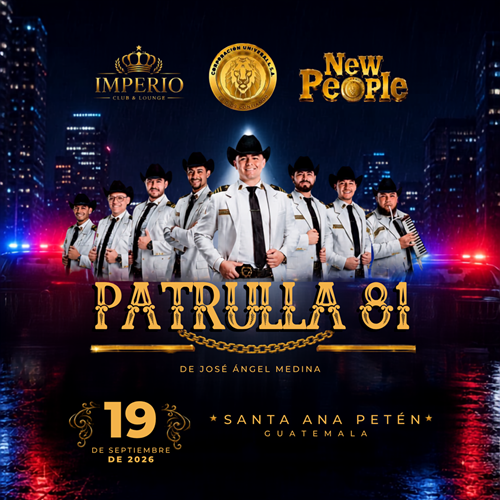 PATRULLA 81 - SANTA ANA PETEN