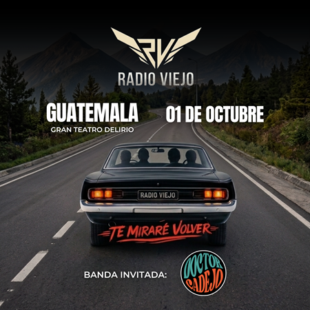 Radio Viejo - Te Miraré Volver - Guatemala