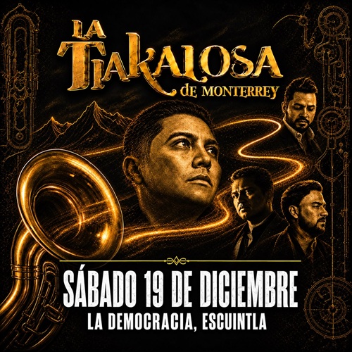 Edwin Luna y La Trakalosa de Monterrey - La Democracia Escuintla